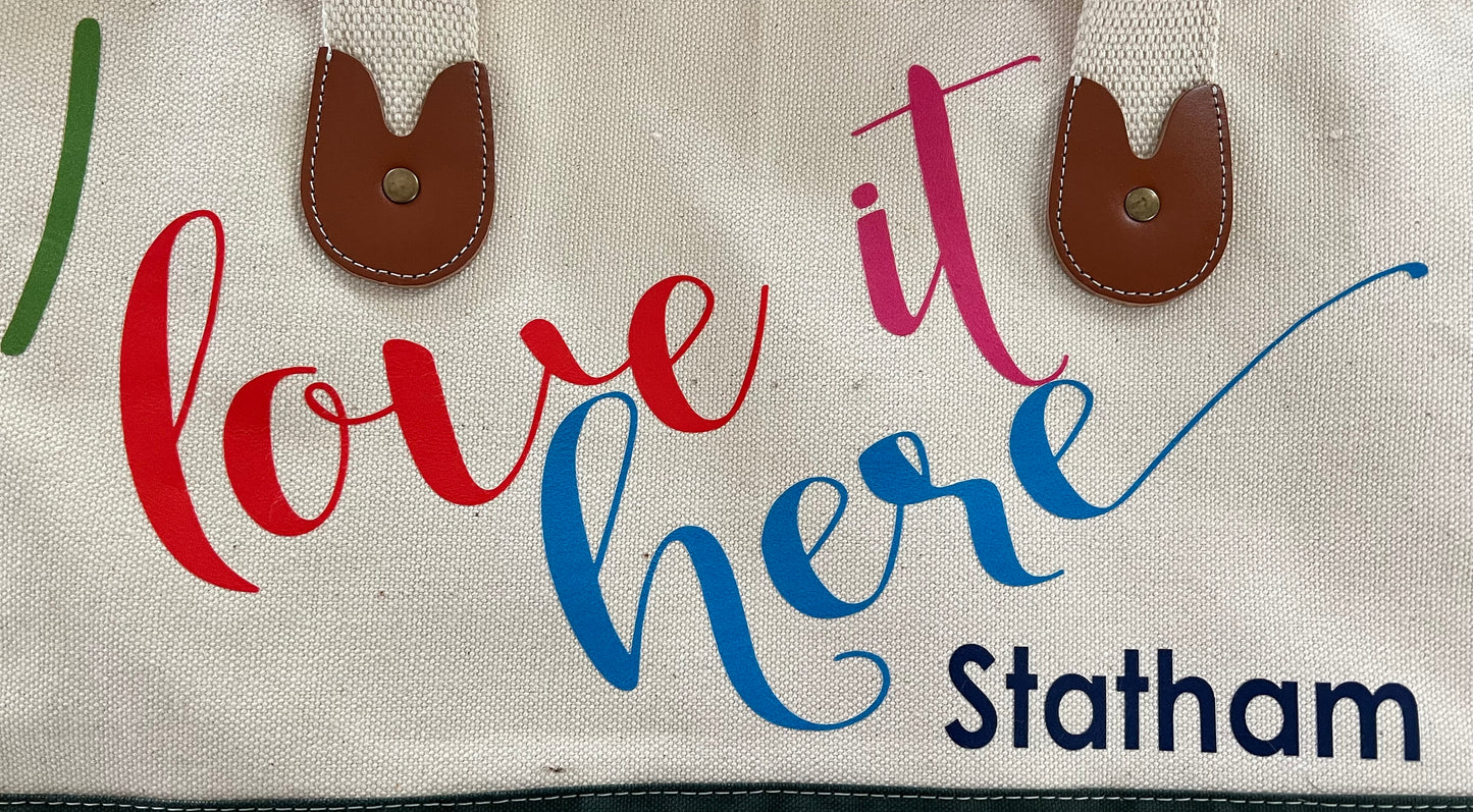 Statham “I Love It Here” Canvas Tote Bag